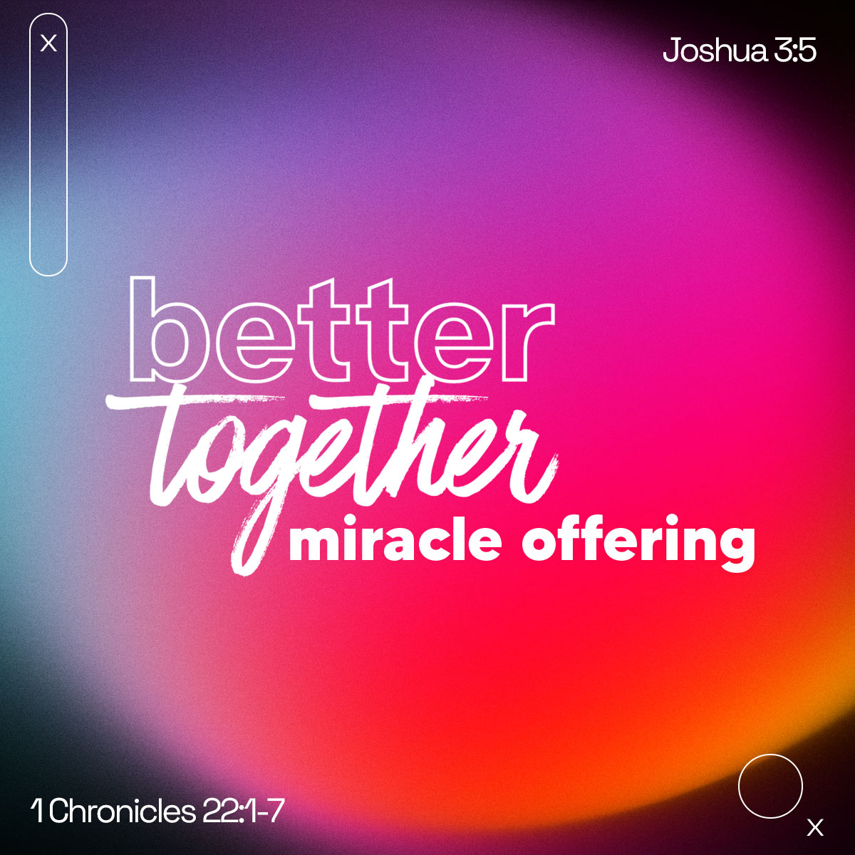 Better Together Miracle Offering