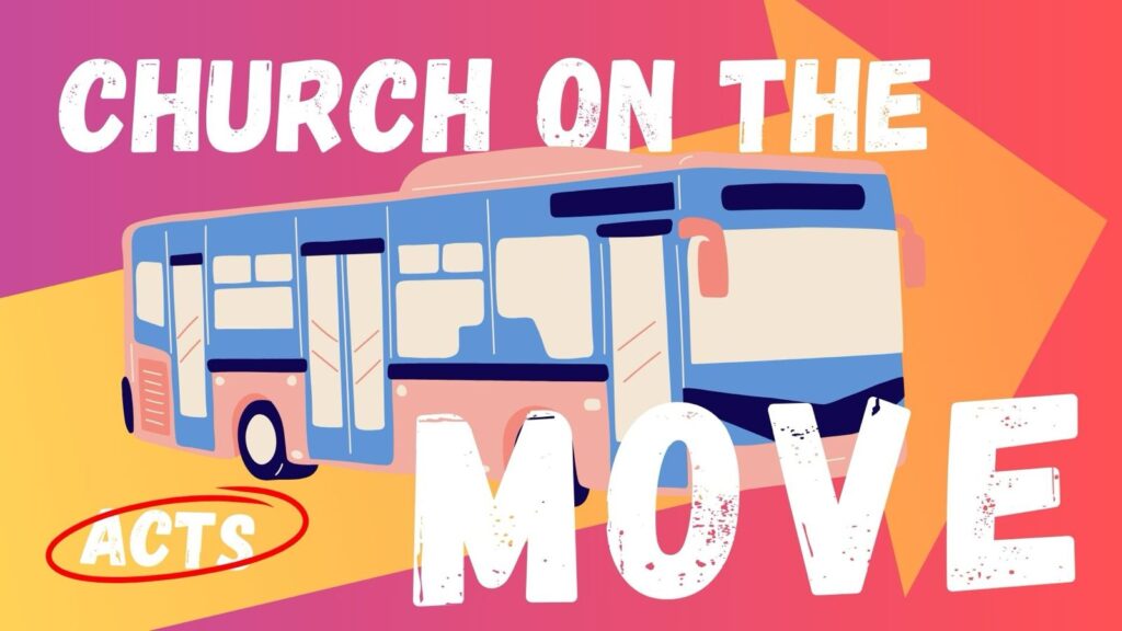 Church on the Move - View Kids learning about Acts
